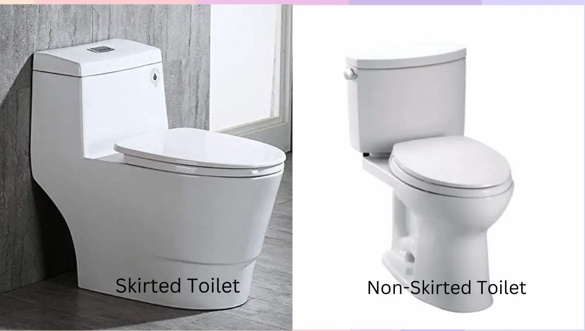 skirted vs non skirted toilets