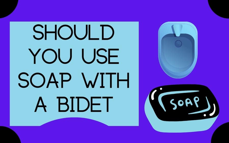 Should you use soap with a bidet